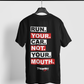 "Run Your Car Not Your Mouth" Too Fast Auto T-Shirts